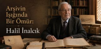Arşivin Işığında Bir Ömür: Halil İnalcık