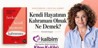 Kendi Hayatının Kahramanı Olmak
